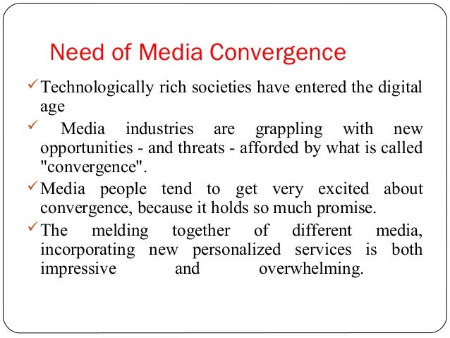 advantages of media convergence pdf How do media convergence affect our everyday life